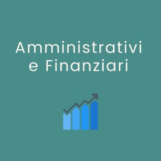 Amministrativi e Finanziari